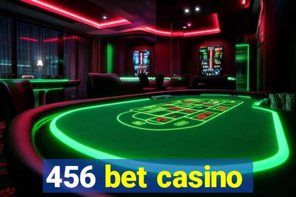 456 bet casino